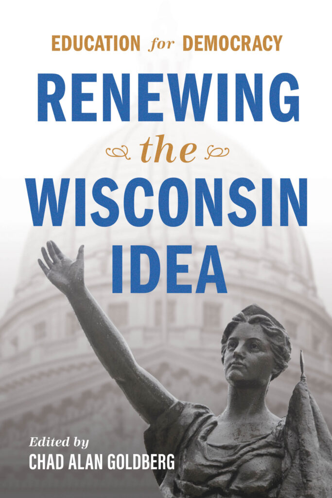 Education for Democracy: Renewing the Wisconsin Idea book cover