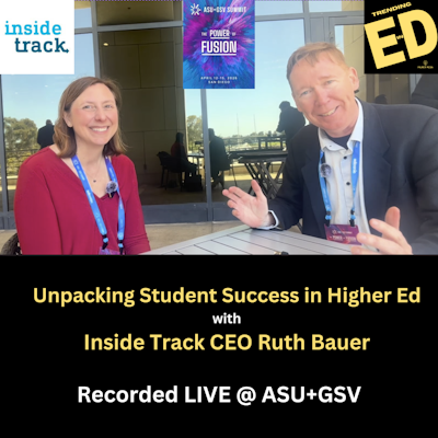 Host Mike Palmer at ASU+GSV Summit in discussion with Ruth Bauer, President of ⁠Inside Track⁠.